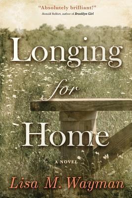 Longing for Home by Lisa Wayman